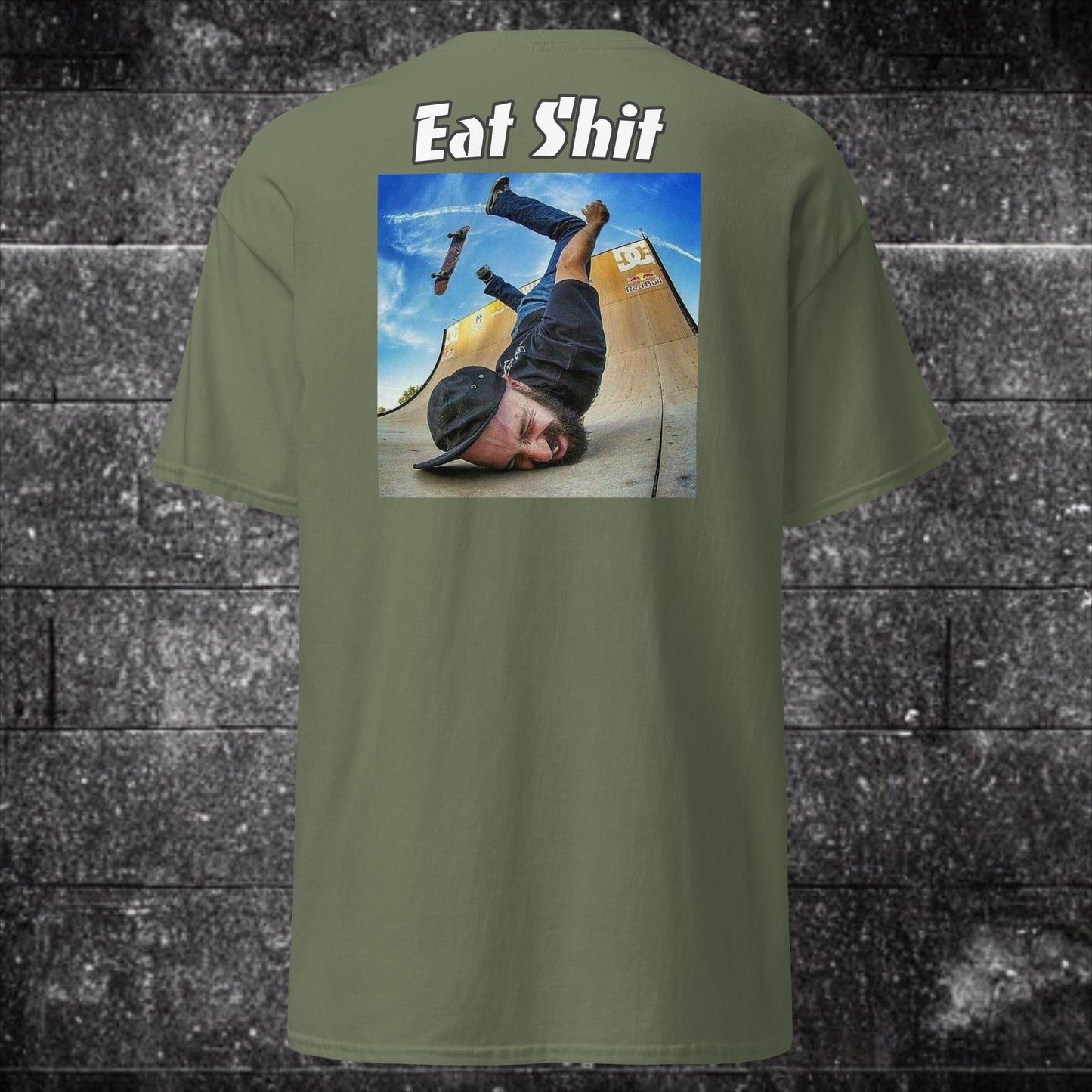Eat Shit T Shirt