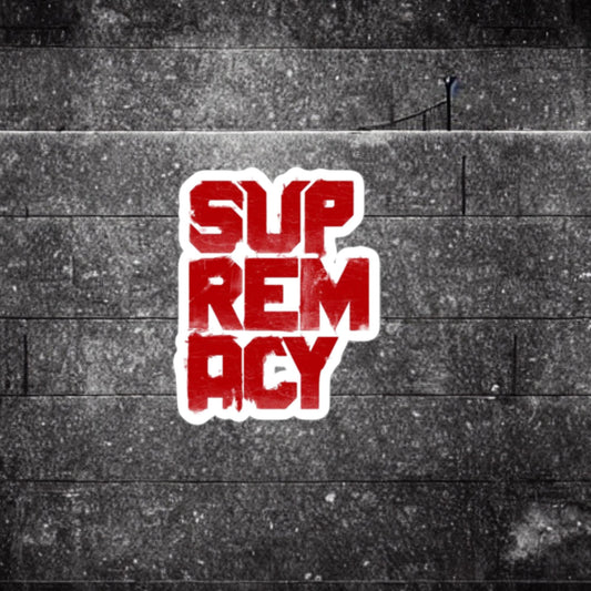 Supremacy Sticker