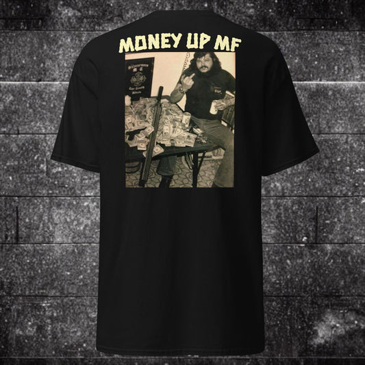 Money Up MF T Shirt