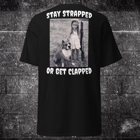 Stay Strapped T Shirt