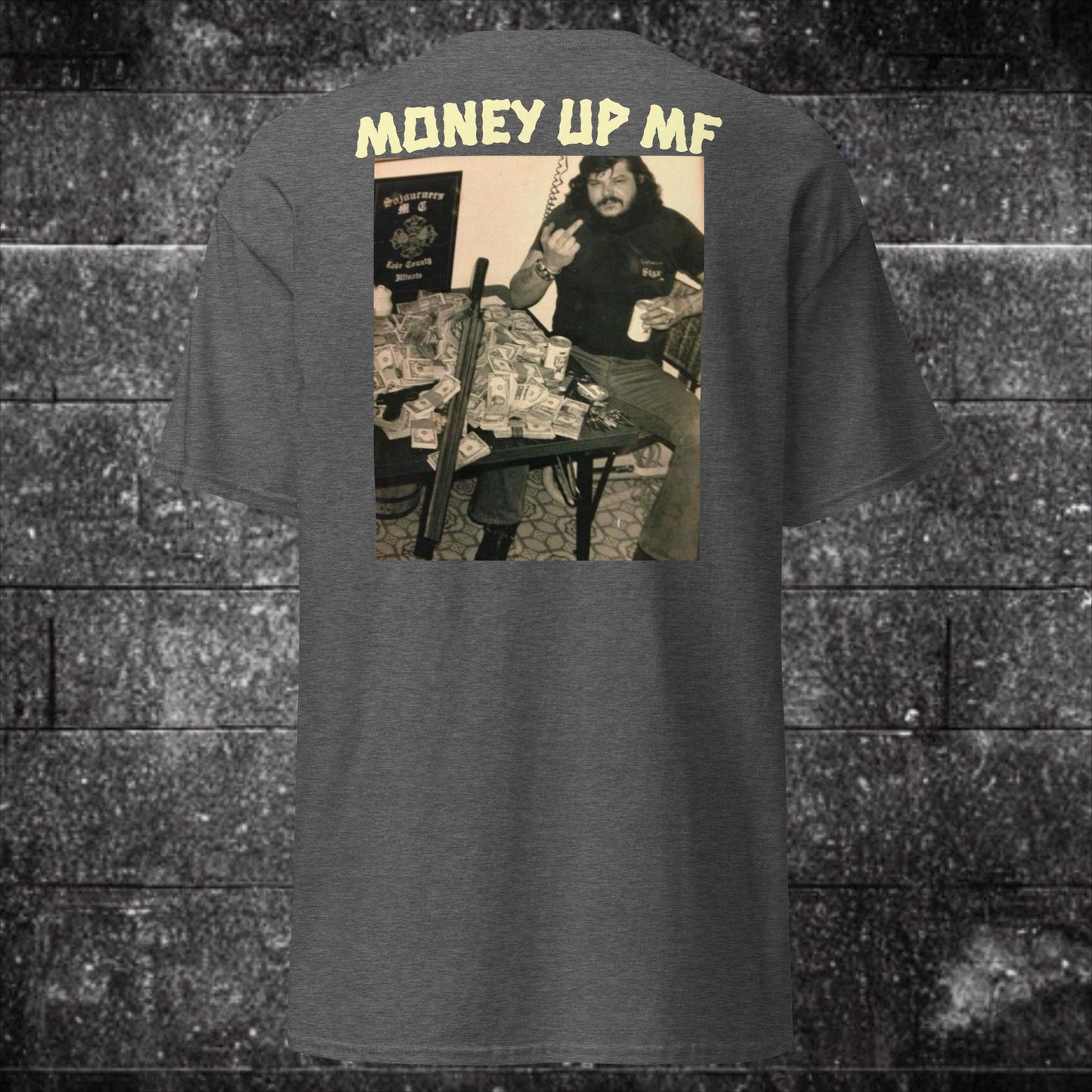 Money Up MF T Shirt